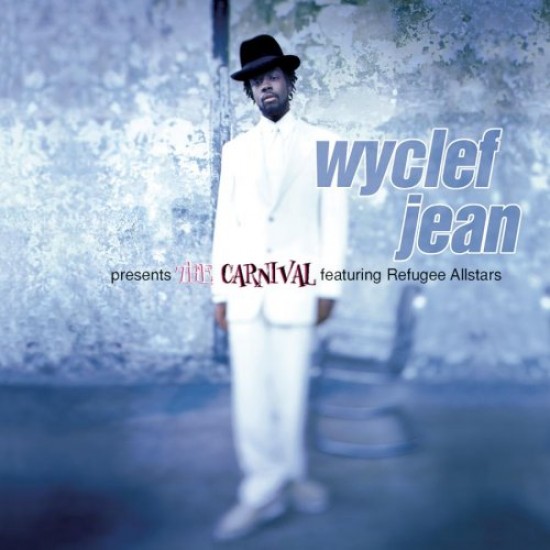 jean wyclef the carnival