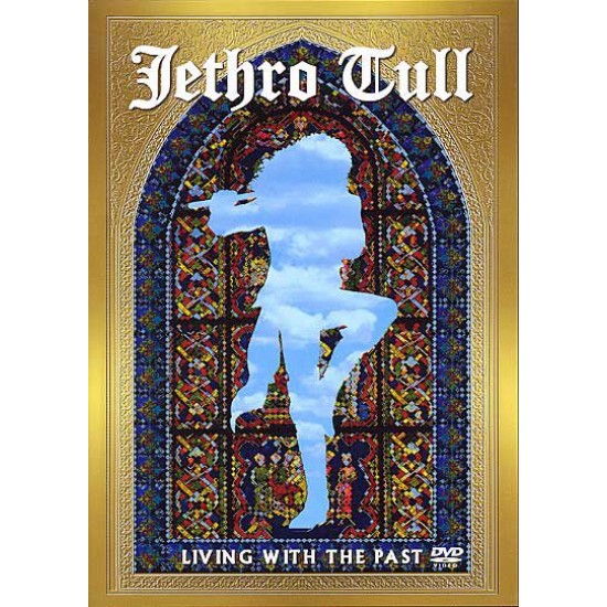 jethro tull living with the past