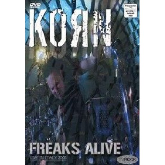 korn freaks alive live in italy 2005 dvd