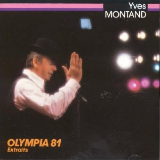 montand yves olympia 81 extraits