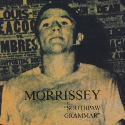 morrissey southpaw grammar