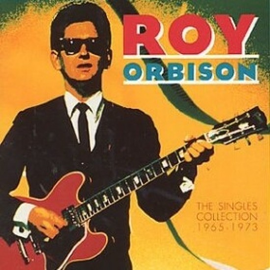 orbinson roy the singles collection 1965 1973