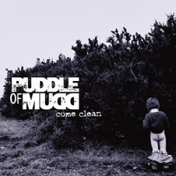 puddle of mudd come clean