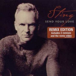 sting send your love remix edition