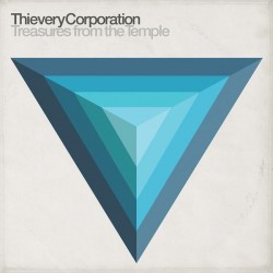 THIEVERY CORPORATION 2018 TREASURES FROM THE TEMPLE