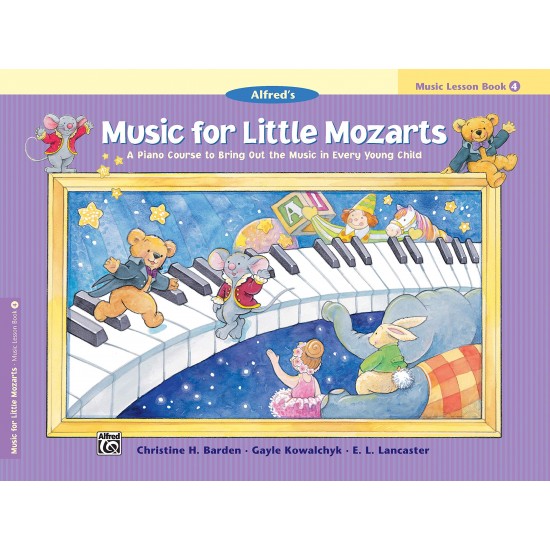 ALFRED S MUSIC FOR LITTLE MOZARTS MUSIC LESSON BOOK 4