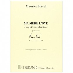 RAVEL MAURICE MA MERE L OYE 5 PIECES ENFANTINES TRANSCRIPTION POUR PIANO SEUL