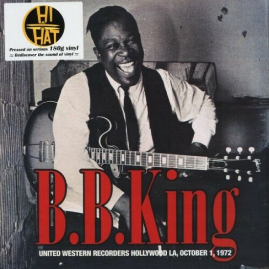 BB KING UNITED WESTERN RECORDERS HOLLYWOOD LA OCTOBER 1 1972 COLLECTOR S EDITION 180 G 2 LP