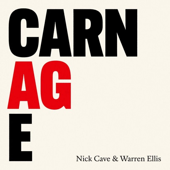 NICK CAVE & WARREN ELLIS 2021 CARNAGE LP