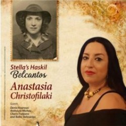CHRISTOFILAKI ANASTASIA 2020 ANASTASIA CHRISTOFILAKI STELLA S HASKIL BELCANTOS CD