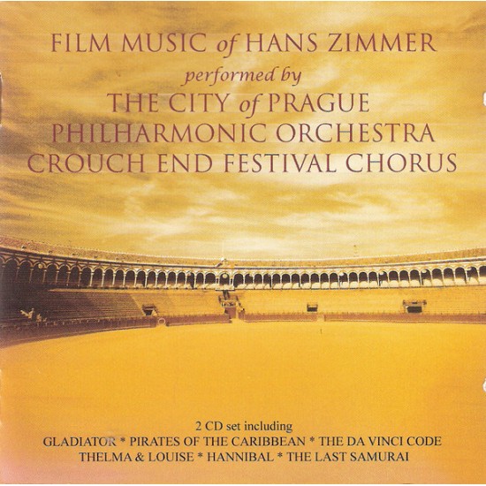 THE CITY OF PRAGUE PHILHARMONIC ORCHESTRA CROUCH END FESTIVAL CHORUS FILM MUSIC OF HANS ZIMMER CD