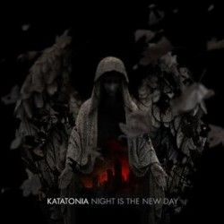 KATATONIA NIGHT IS THE NEW DAY CD