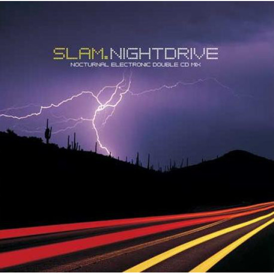 SLAM . NIGHTDRIVE