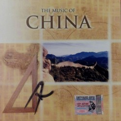 THE MUSIC OF CHINA WORLD OF MUSIC