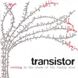 TRANSISTOR RESTING IN THE SHADE OF THE FAMILLY TREE CD