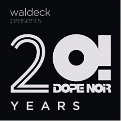 WALDECK presents 20! DOPE NOIR YEARS 2 CD LIMITED