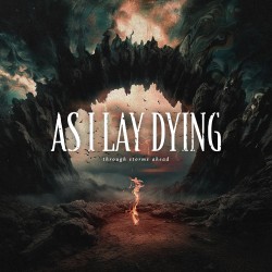 AS I LAY DYING THROUGH STORMS AHEAD LP LIMITED