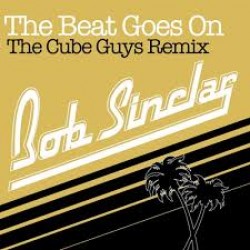 BOB SINCLAR THE BEAT GOES ON CD SINGLE