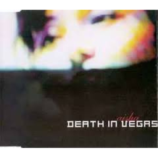 DEATH IN VEGAS AISHA CD SINGLE