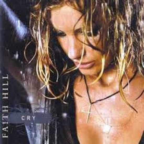FAITH HILL CRY CD SINGLE