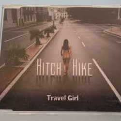 HITCH HIKE TRAVEL GIRL CD SINGLE