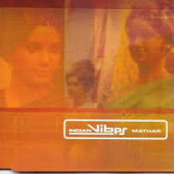 INDIAN VIBES MATHAR CD SINGLE