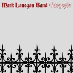 MARK LANEGAN BAND GARGOYLE LP LIMITED