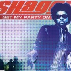 SHAGGY GET MY PARTY ON CD SINGLE