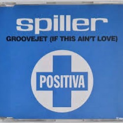 SPILLER GROOVEJET IF THIS AINT LOVE CD SINGLE