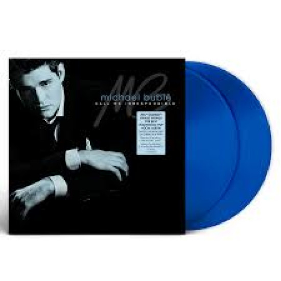 MICHAEL BUBLÉ  CALL ME IRRESPONSIBLE 2LP LIMITED BLUE