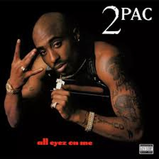 2 PAC – ALL EYEZ ON ME (INTERNATIONAL VERSION) 2 LP LIMITED