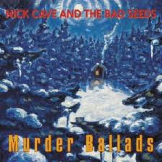 NICK CAVE MURDER BALLADS 2 LP LIMITED