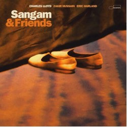 CHARLES LLOYD – SANGAM & FRIENDS LP LIMITED