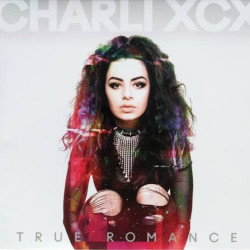 CHARLI XCX TRUE ROMANCE LP LIMITED