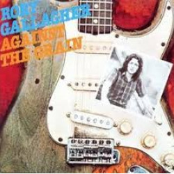 RORY GALLAGHER AGAINST THE GRAIN CD LIMITED