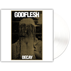 GODFLESH DECAY LP LIMITED