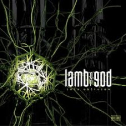 LAMB OF GOD INTO OBLIVION LP LIMITED
