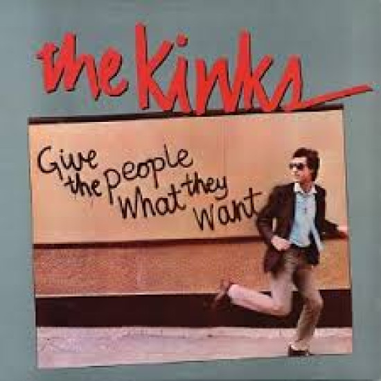 THE KINKS – GIVE THE PEOPLE WHAT THEY WANT (2026 REMASTER) LP LIMITED