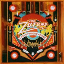 THE ZUTONS TIRED OF HANGING AROUND LP LIMITED