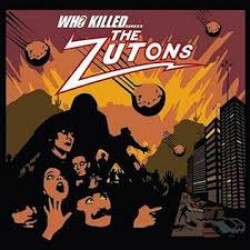 THE ZUTONS WHO KILLED.... THE ZUTONS? LP LIMITED