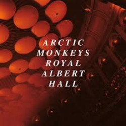 ARCTIC MONKEYS LIVE AT ROYAL ALBERT HALL 2CD LIMITED 