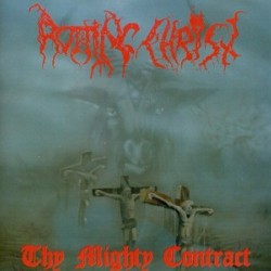ROTTING CHRIST THE MIGHTY CONTRACT CD LIMITED