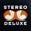 STEREO DELUXE RECORDS