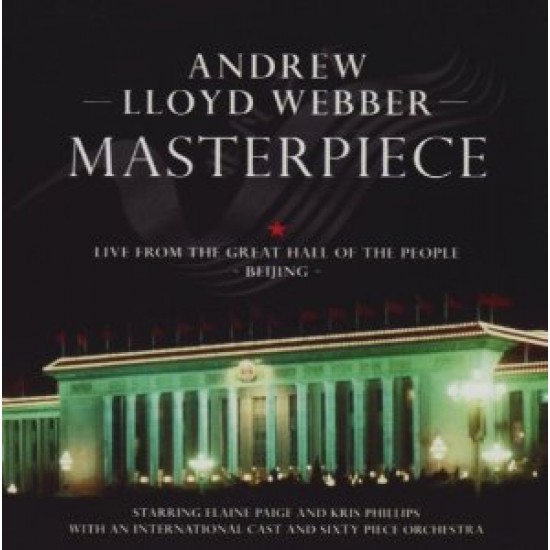 WEBBER ANDREW LLOYD masterpiece live from the great hall of the people Beijing