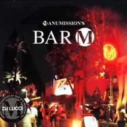 BAR M ANUMISSION S DJ LUCCI