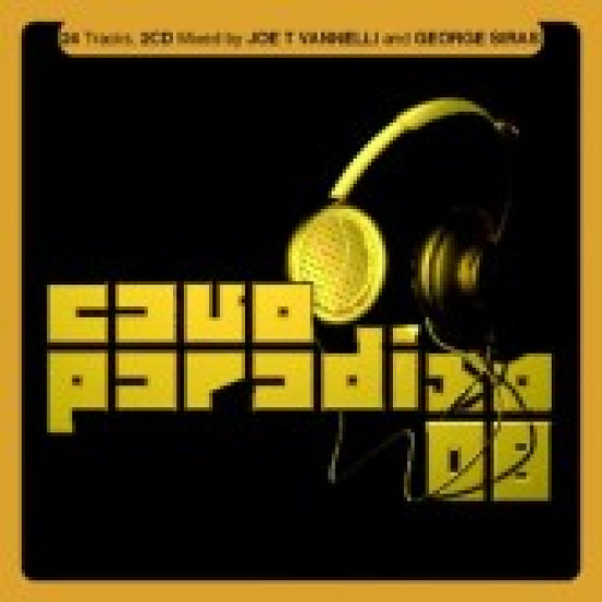 CAVO PARADISO 08 mixed by JOE T VANNELLI and GEORGE SIRAS