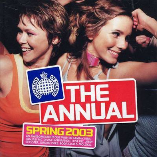 MINISTRY OF SOUND THE ANNUAL SPRING 2003 