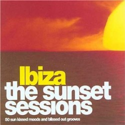 IBIZA THE SUNSET SESSIONS
