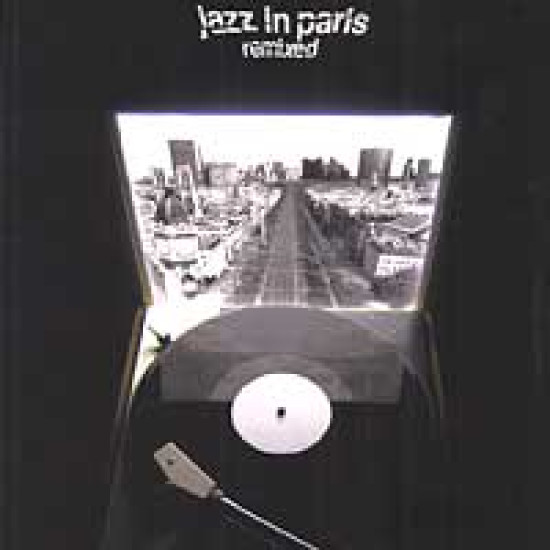 JAZZ IN PARIS REMIXED