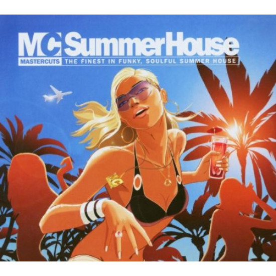 MC MASTERCUTS SUMMER HOUSE THE FINEST IN FUNKY SOULFUL SUMMER HOUSE